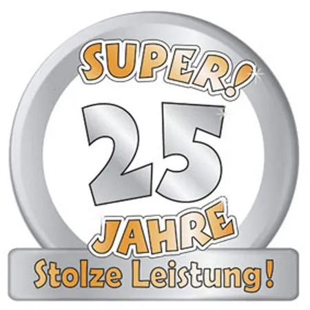 Udo Schmidt Riesen Schild 25Jahre