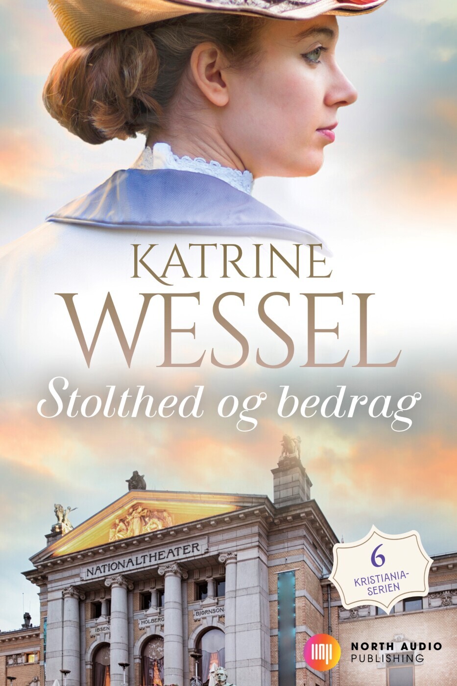 Stolthed Og Bedrag - Katrine Wessel - Bog