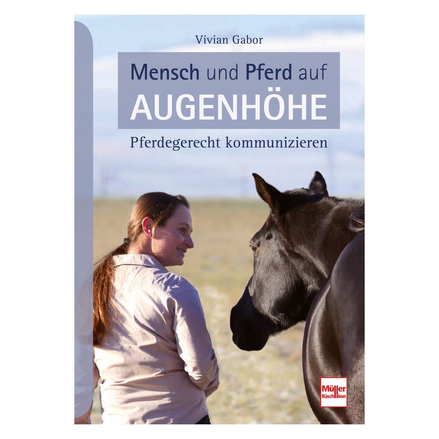 Mensch und Pferd auf Augenhöhe