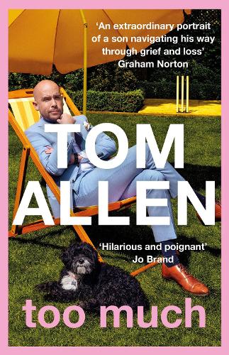 Too Much: the hilarious, heartfelt memoir (Paperback)