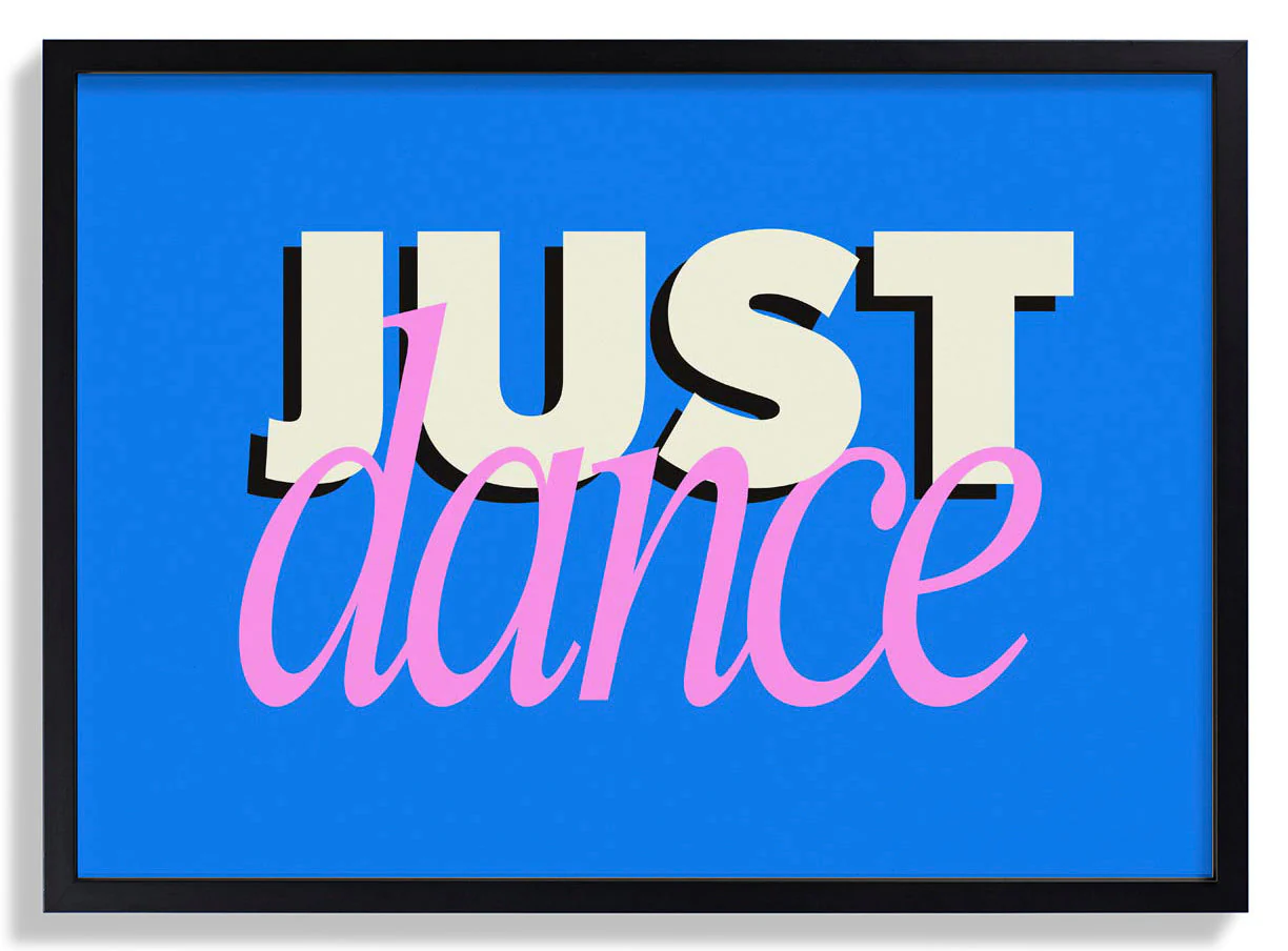 Just Dance Kunstdruck