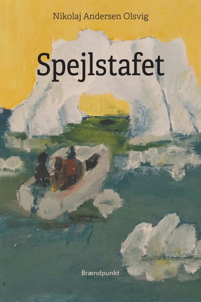 Spejlstafet - Nikolaj Andersen Olsvig - Bog