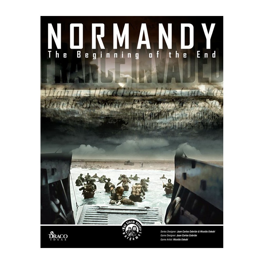 Normandy - The Beginning of the End