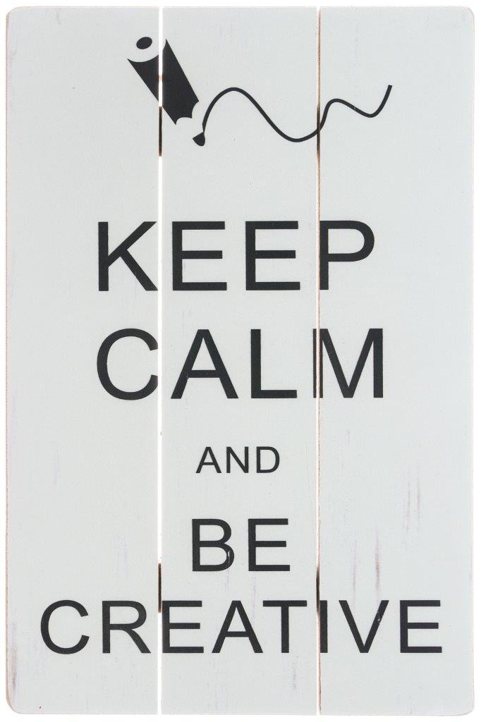 Holzschild - Be creative - 35x45 cm