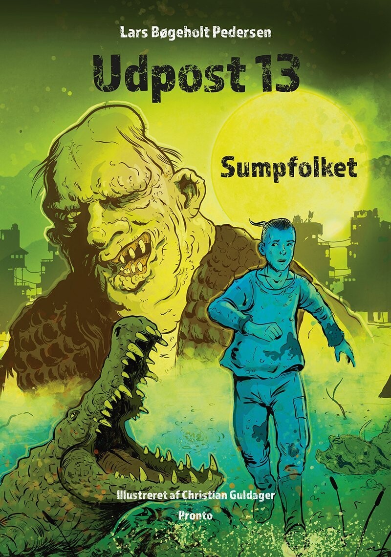 Udpost 13 - Sumpfolket - Lars Bøgeholt Pedersen - Bog