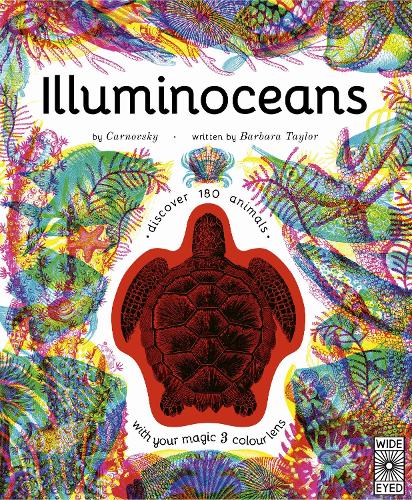 Illuminoceans: Dive deep into the ocean with your magic three-colour lens - Illumi: See 3 Images in 1 (Hardback)
