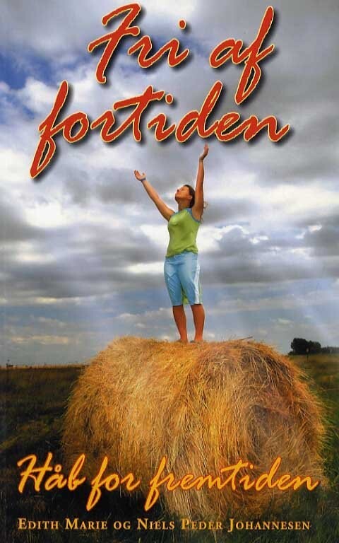 Fri Af Fortiden - Edith Marie - Bog