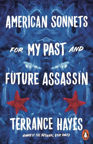 American Sonnets for My Past and Future Assassin (Paperback)