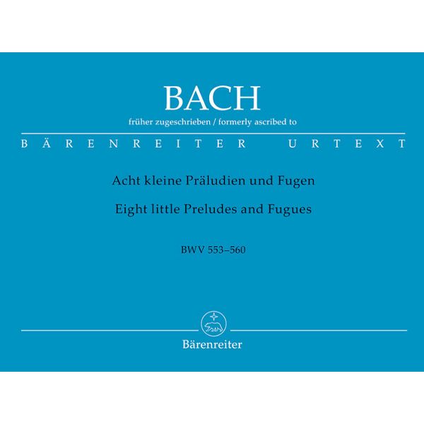 Bärenreiter Bach Acht Präludien und Fugen