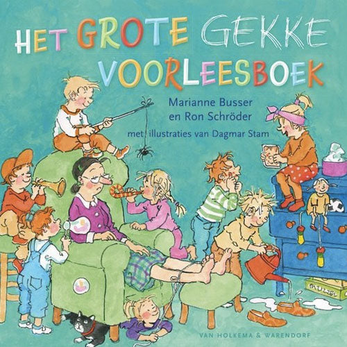 Uitgeverij van holkema & warendorf het grote gekke voorleesboek