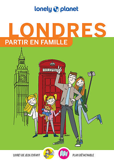 LONELY PLANET - LONDRES PARTIR EN FAMILLE