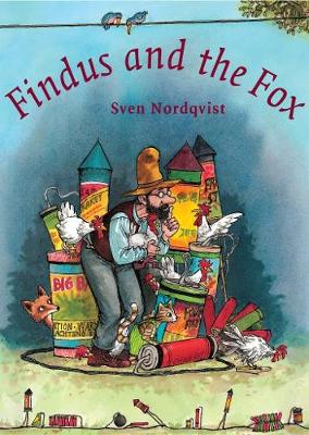 Findus and the Fox - Findus & Pettson (Hardback)
