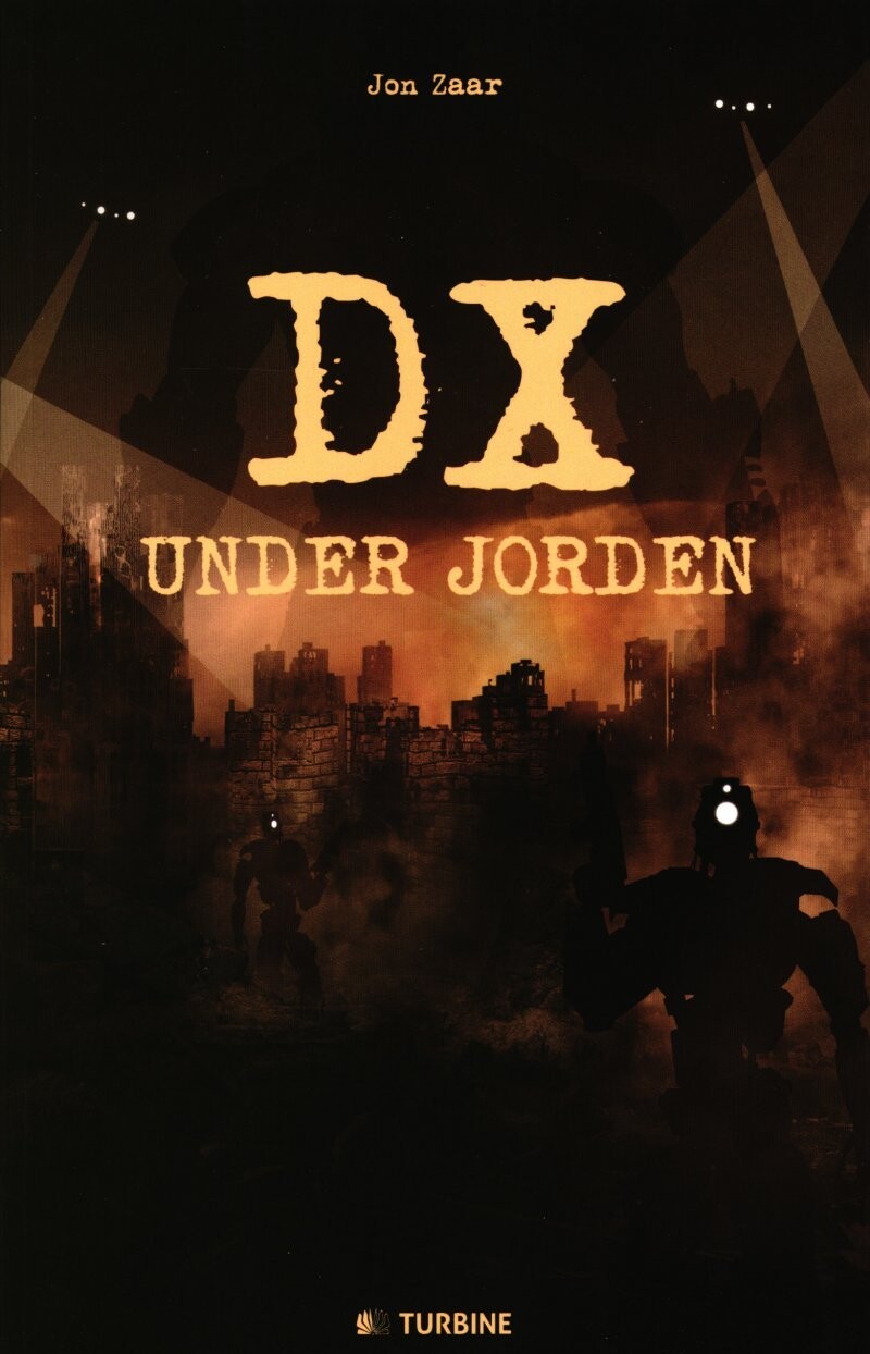 Dx Under Jorden - Jon Zaar - Bog