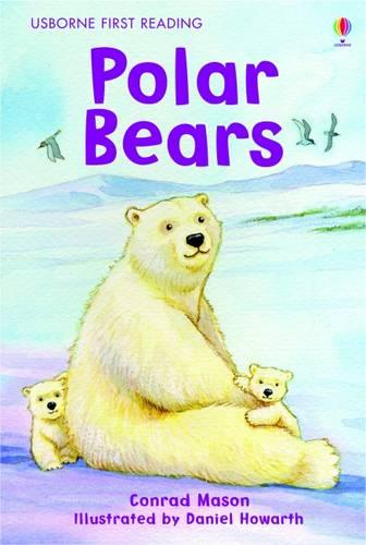 Polar Bears - First Reading Level 4 (Hardback)