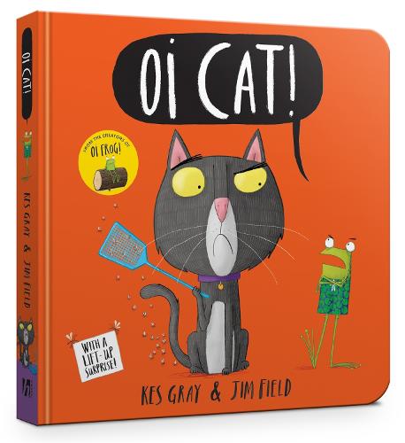 Oi Cat! Board Book - Oi Frog and Friends (Board book)