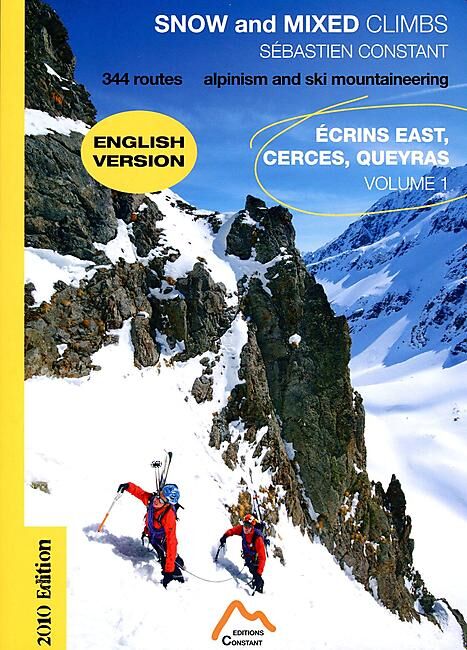 SNOW AND MIXED CLIMBS ECRINS EAST TOME 1