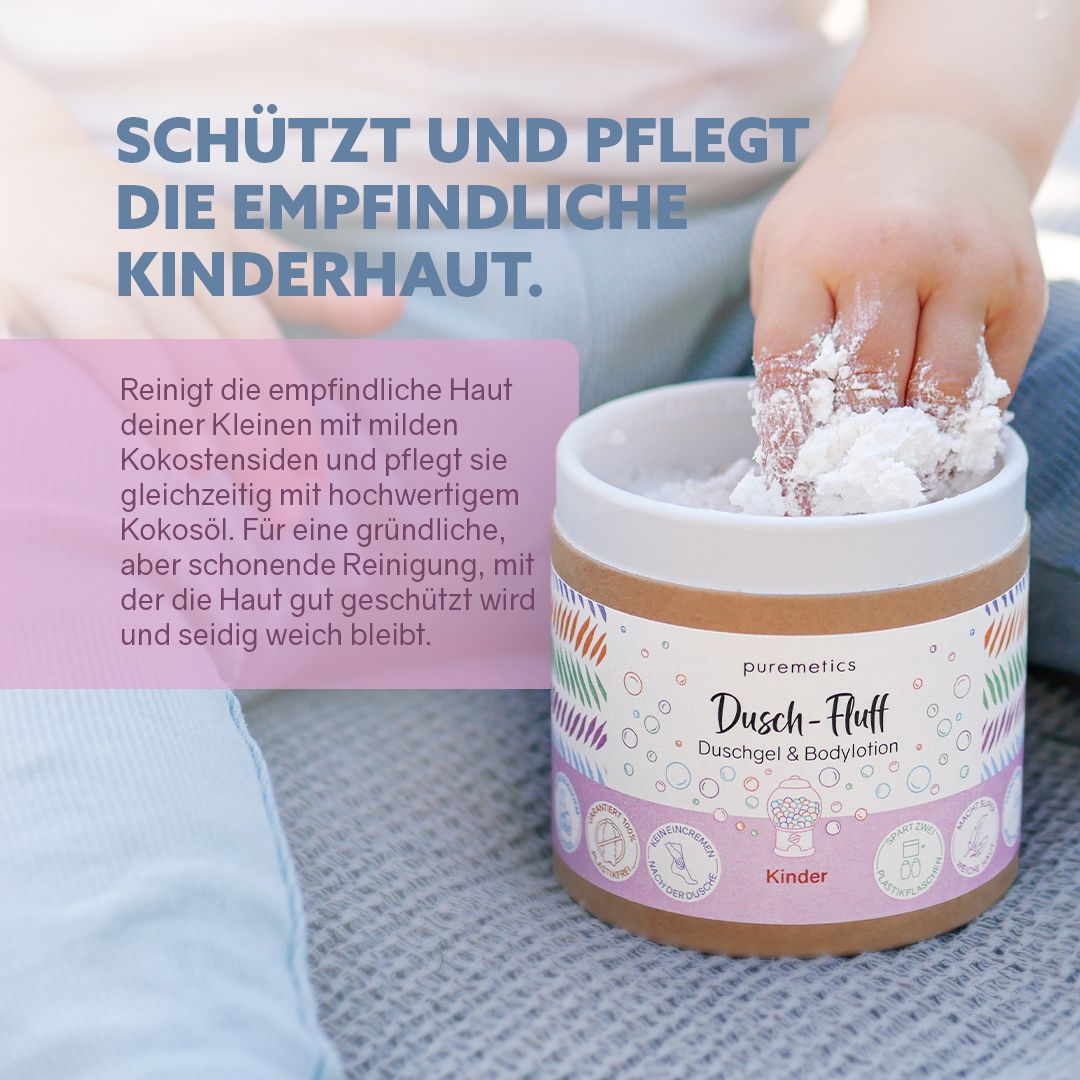 puremetics Dusch-Fluff 'Kinder'