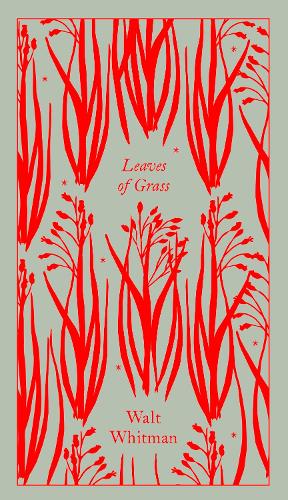 Leaves of Grass - Penguin Clothbound Poetry (Hardback)