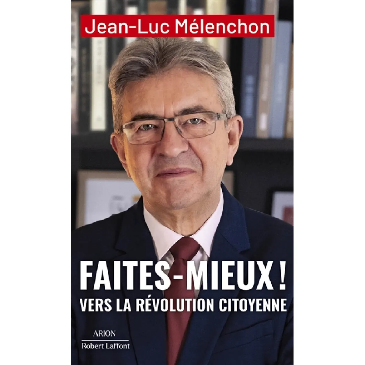 Faites mieux ! : vers la révolution citoyenne
