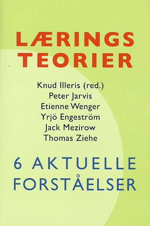 Læringsteorier - Knud Illeris - Bog