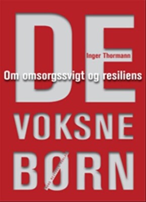 De Voksne Børn - Inger Thormann - Bog