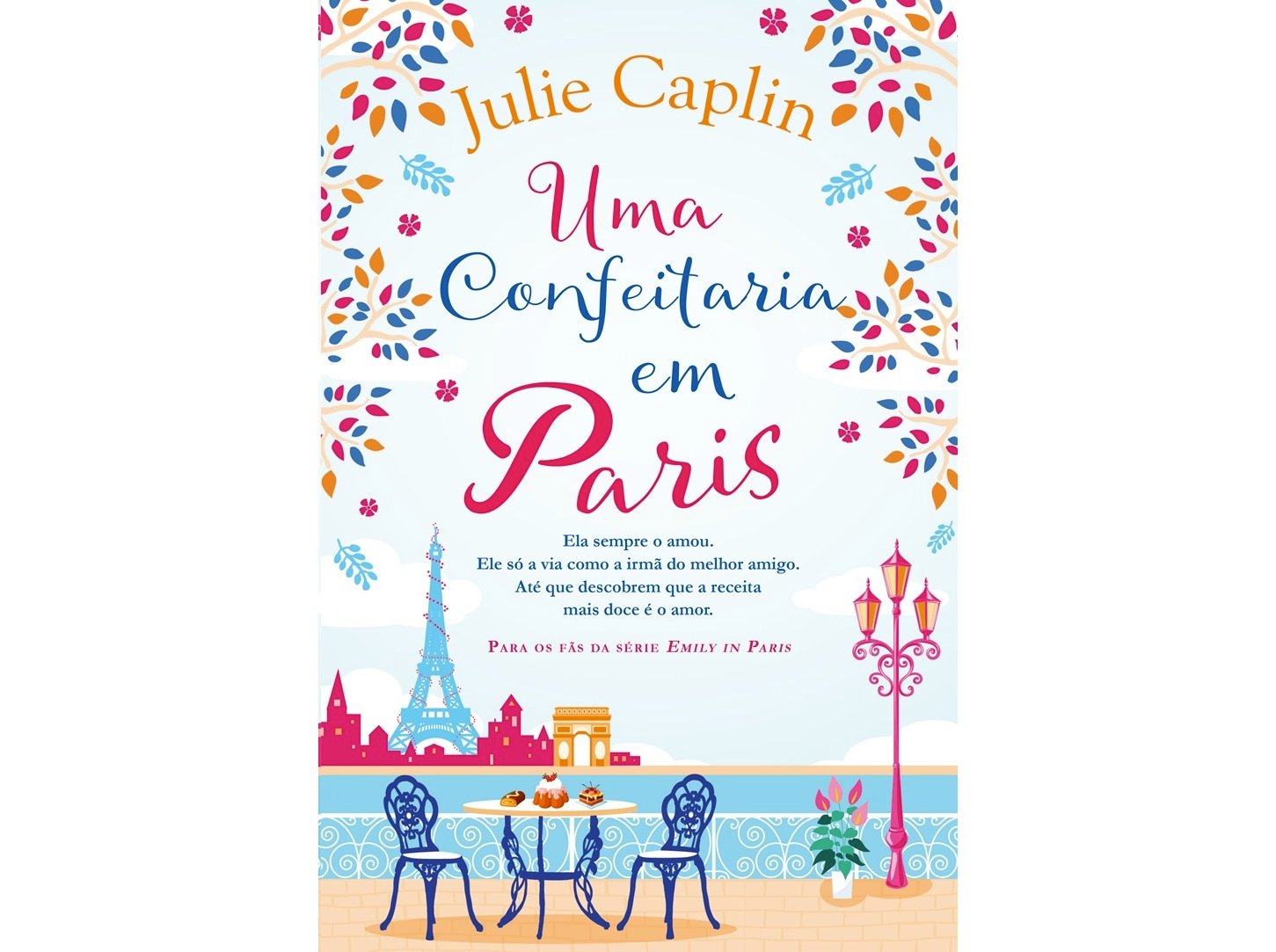 LIVRO UMA CONFEITARIA EM PARIS DE: JULIE CAPLIN