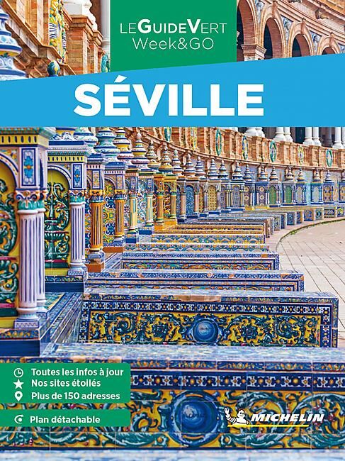 MICHELIN - WEEK END SEVILLE
