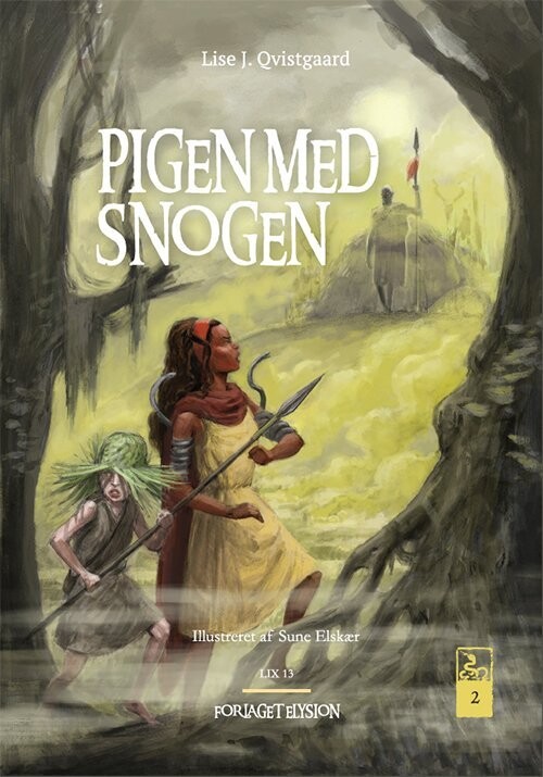Pigen Med Snogen 2 - Lise J. Qvistgaard - Bog