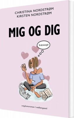 Mig Og Dig - Christina Nordstrøm - Bog