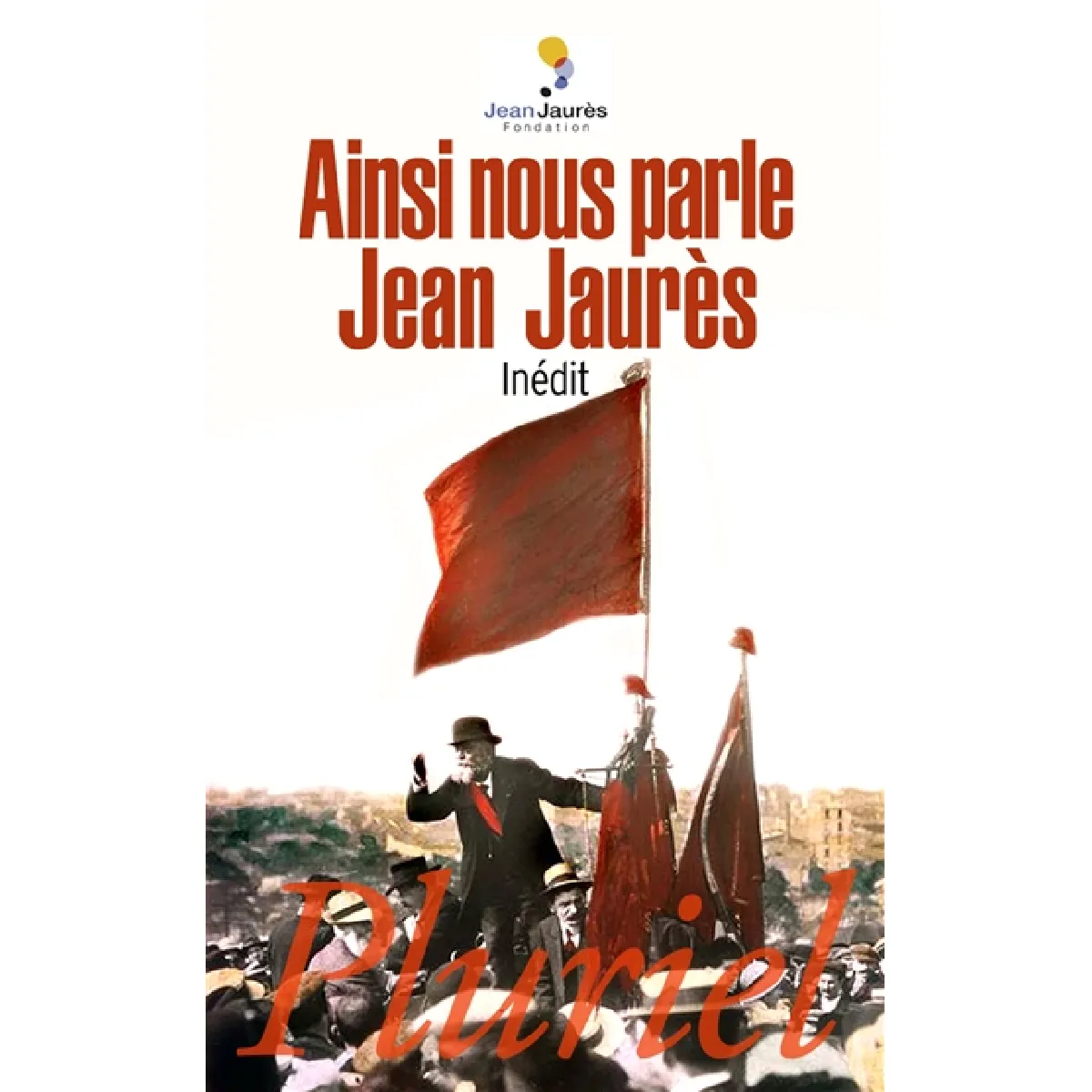 Ainsi nous parle Jean Jaurès · Occasion