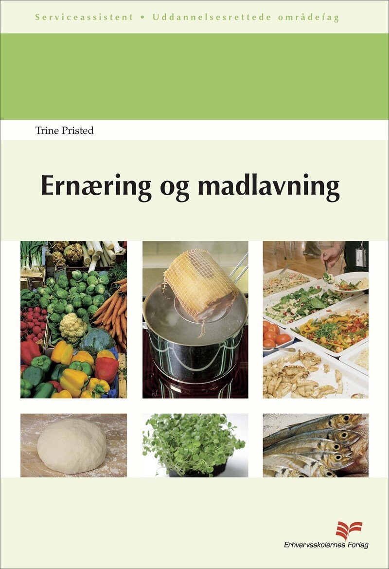 Ernæring Og Madlavning - Trine Pristed - Bog
