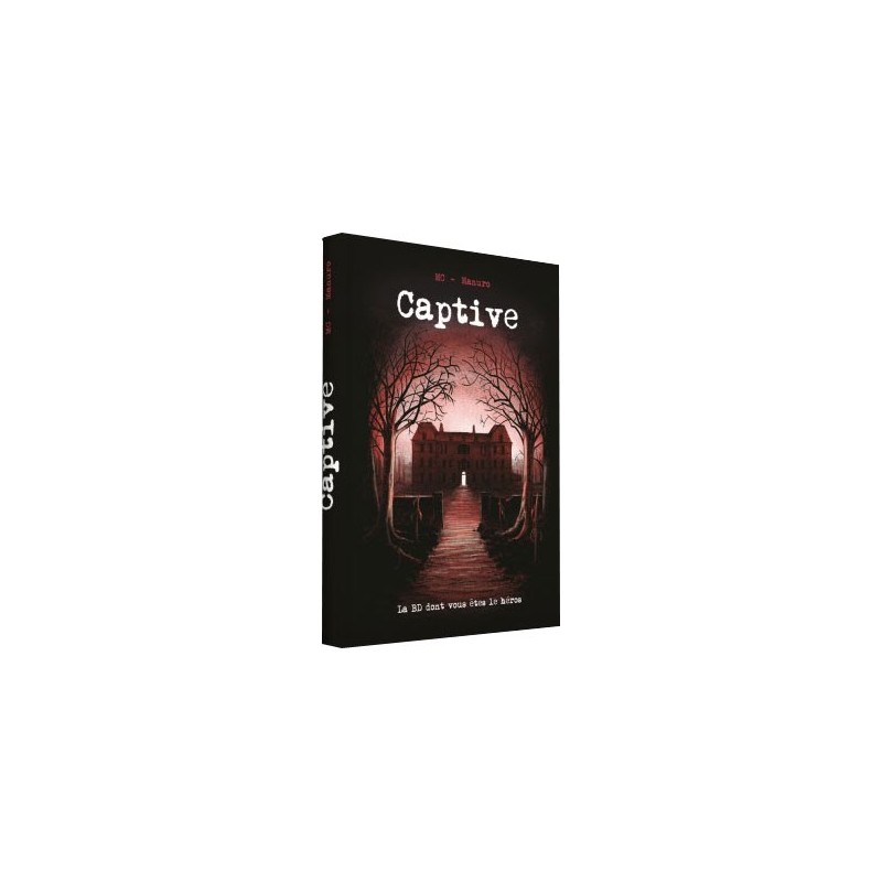 Captive - La BD dont vous êtes le héros