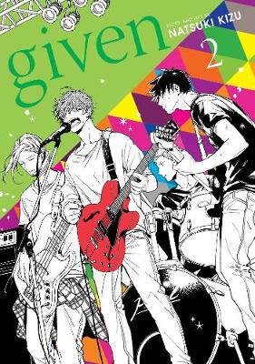 Given, Vol. 2 - Given 2 (Paperback)