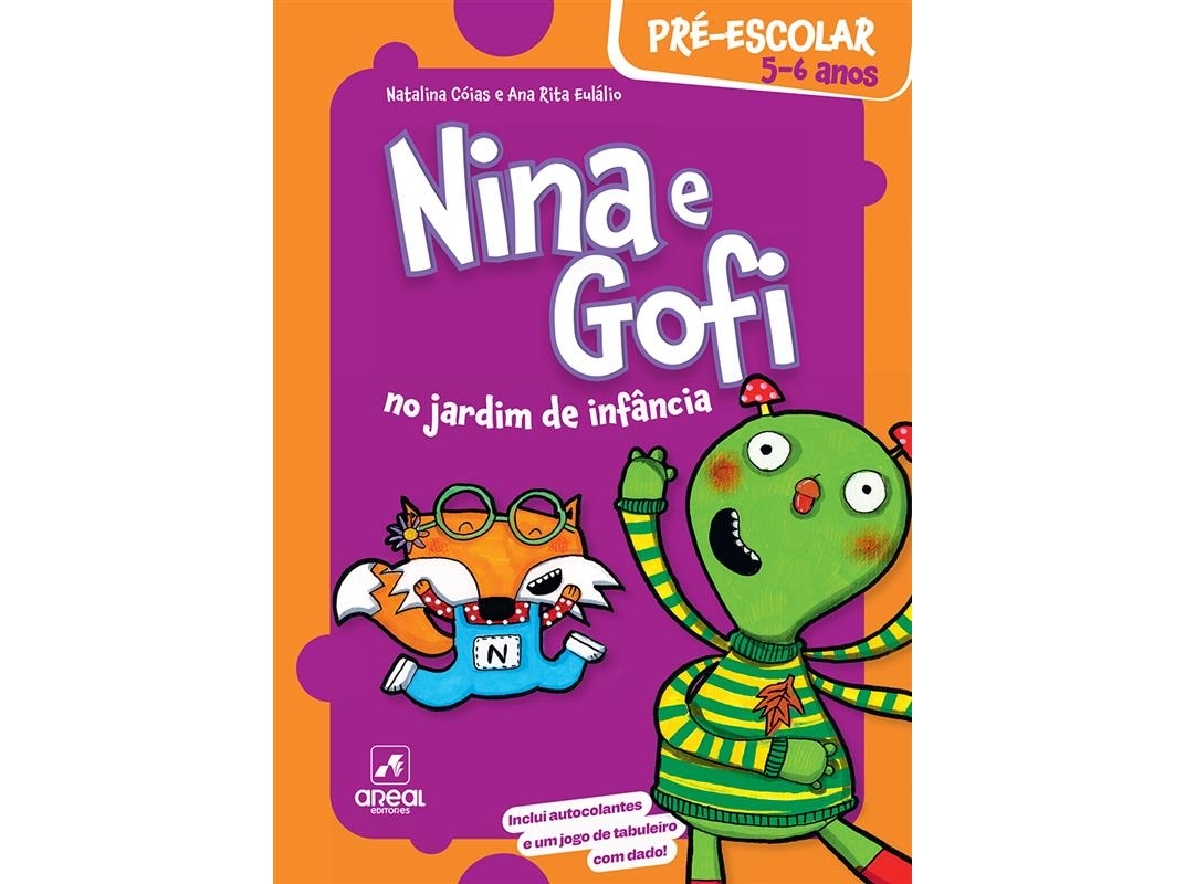 LIVRO NINA E GOFI NO JARDIM DE INFÂNCIA 5-6 ANOS