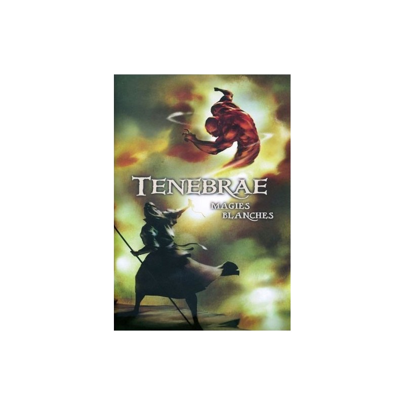 Tenebrae - Magies blanches