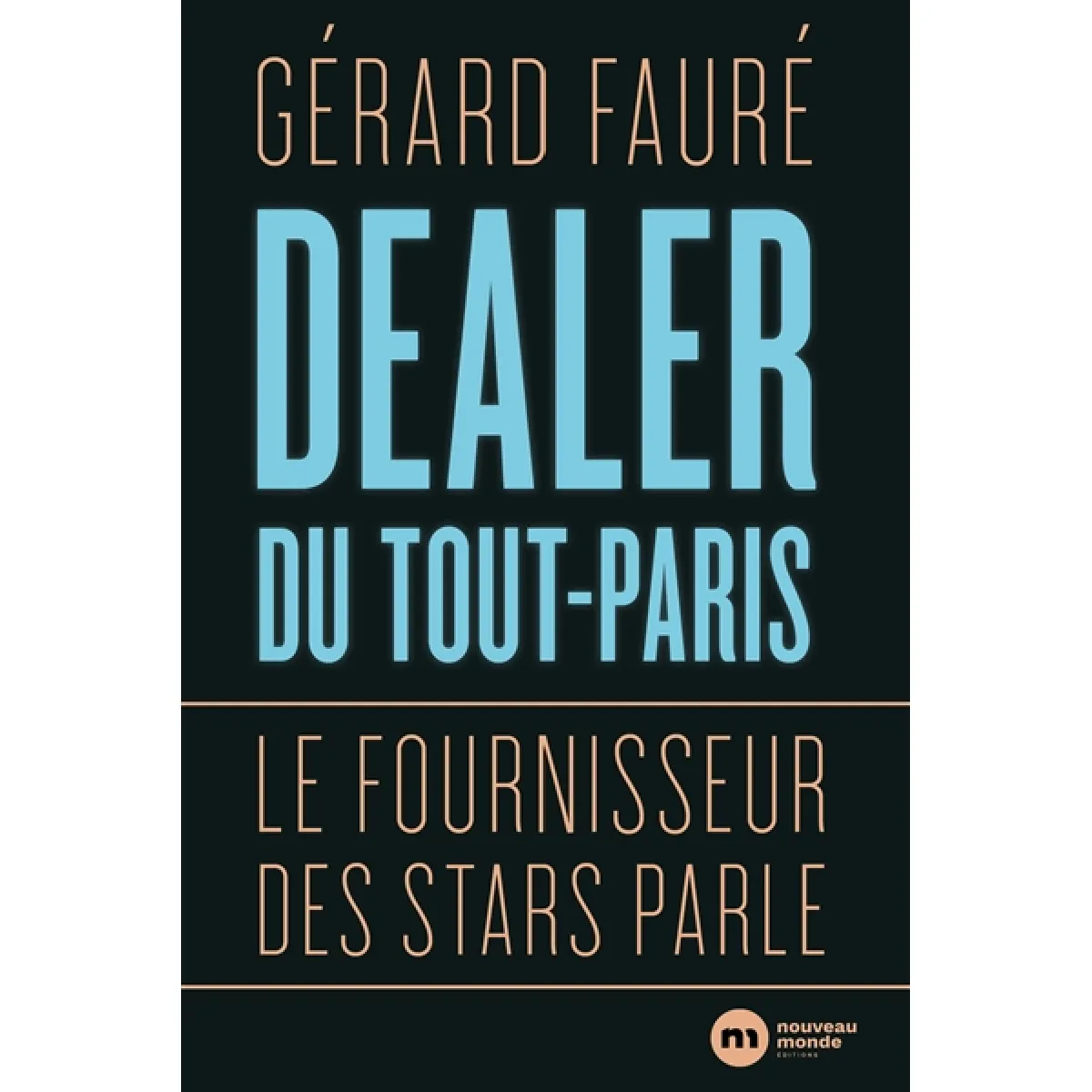 Dealer du Tout-Paris : le fournisseur des stars parle · Occasion