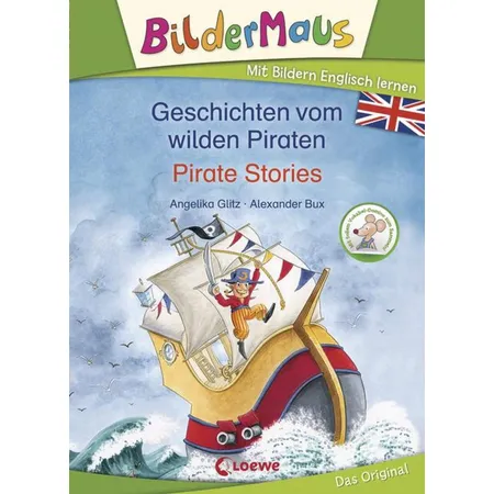 Loewe Bildermaus - Mit Bildern Englisch lernen - Geschichten vom wilden Piraten