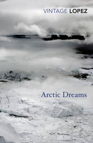 Arctic Dreams (Paperback)