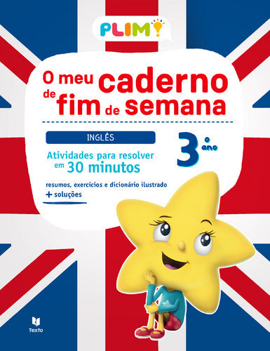 Plim! o Meu Caderno de Fim de Semana - Inglês - 3º Ano de Carla Santana e Paula Katchi