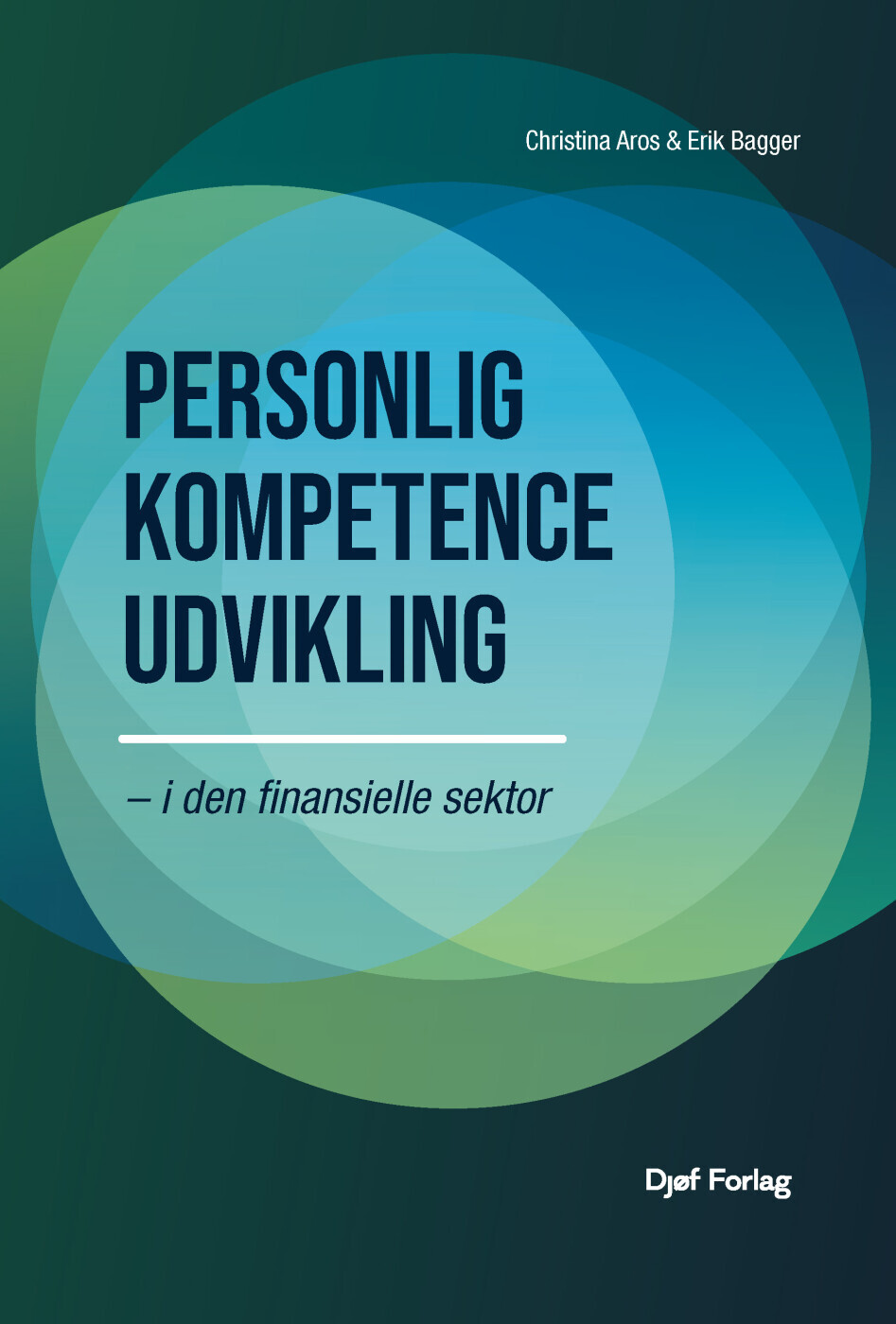 Personlig Kompetenceudvikling - Christina Aros - Bog
