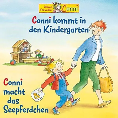 Hörbuch Hamburg Conni kommt in den Kindergarten / Conni macht das Seepferdchen
