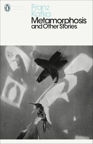 Metamorphosis and Other Stories - Penguin Modern Classics (Paperback)