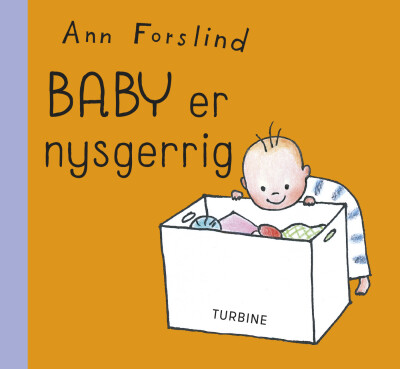 Baby Er Nysgerrig - Ann Forslind - Bog