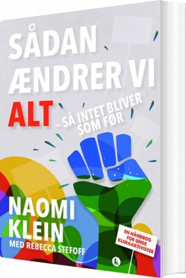 Sådan Ændrer Vi Alt - Naomi Klein - Bog
