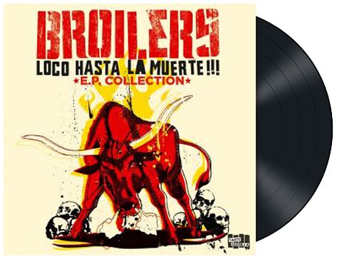 Loco hasta la muerte: E.P. collection | Broilers LP
