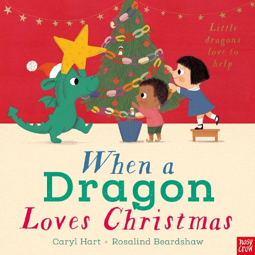 When a Dragon Loves Christmas - When a Dragon (Paperback)
