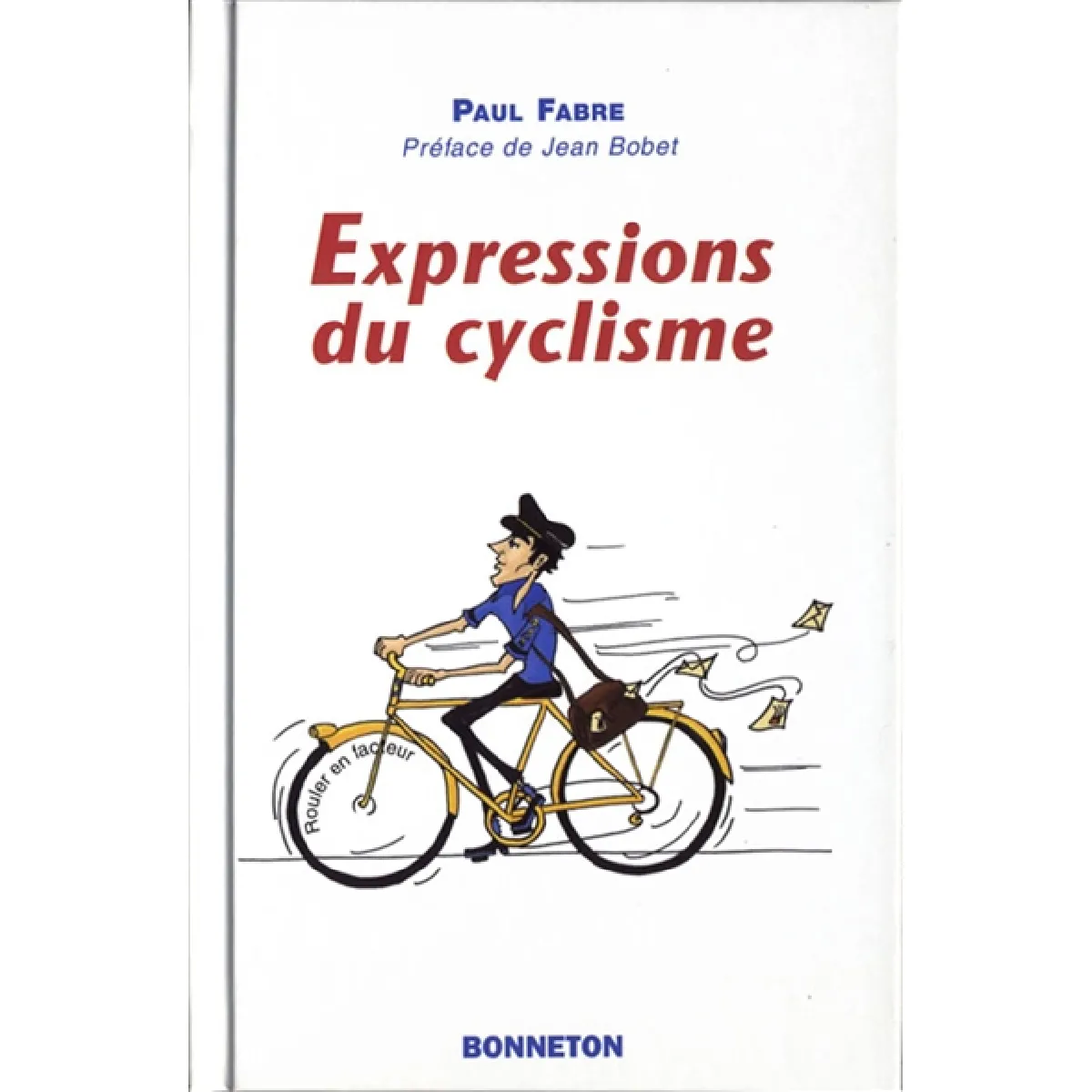 Expressions du cyclisme · Occasion