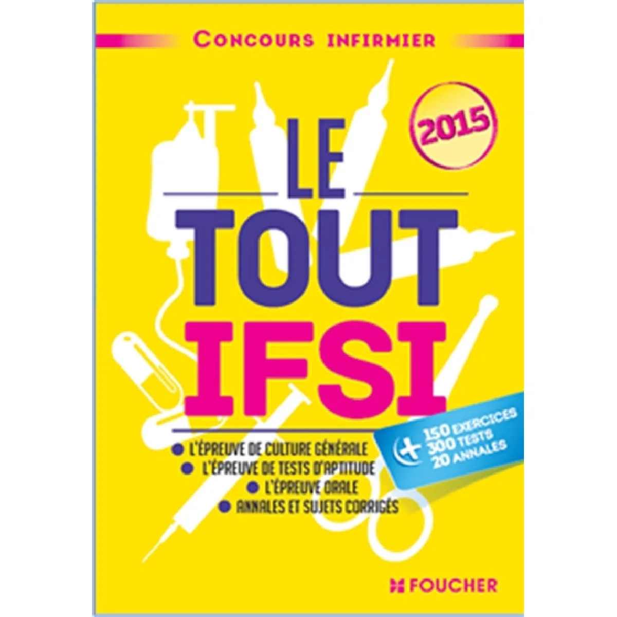Le tout IFSI 2015 · Occasion
