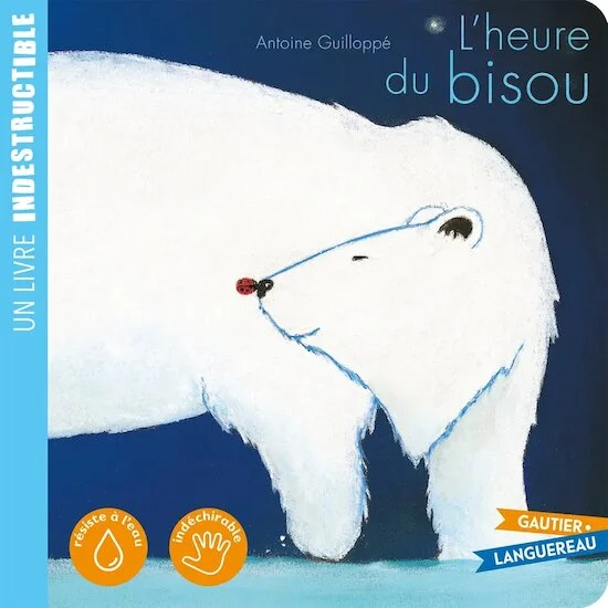 Livre Indéstructible L'heure du Bisou   de               Deux coqs d'or