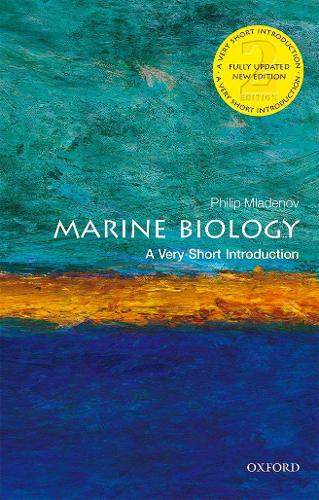 Marine Biology: A Very Short Introduction - Very Short Introductions (Paperback)